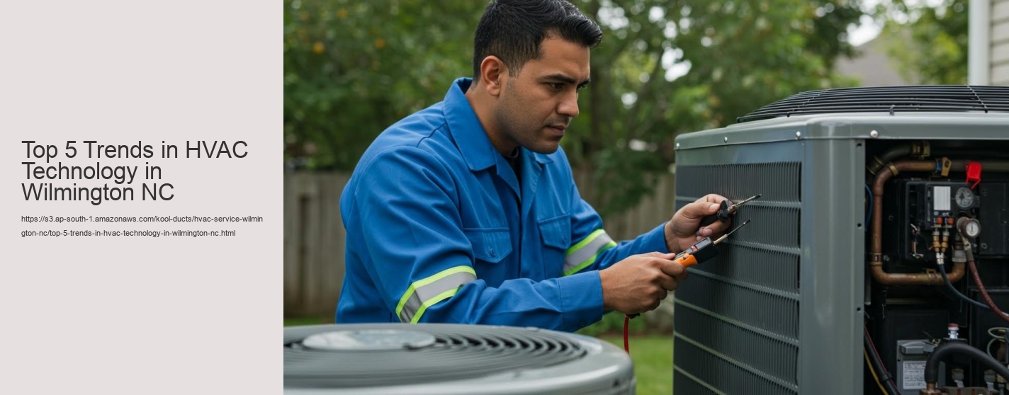 Top 5 Trends in HVAC Technology in Wilmington NC